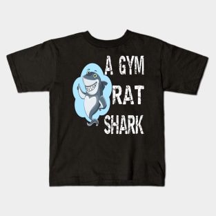 A Gym Rat Shark Kids T-Shirt